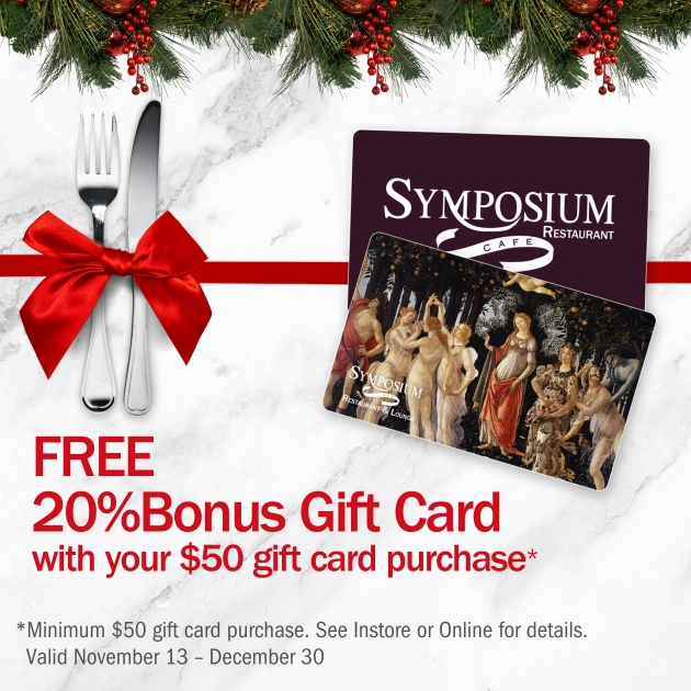 Gift Card Promotion at Symposium Cafe